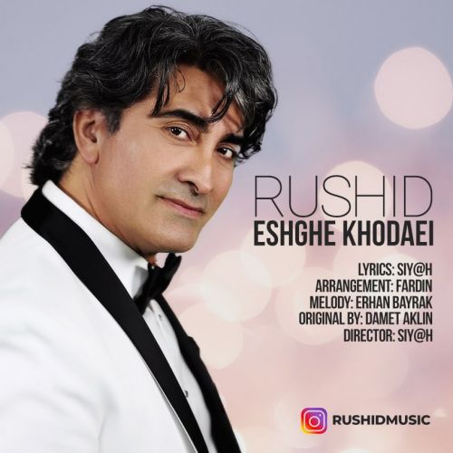 rushid eshghe khodaei 2022 07 23 22 01