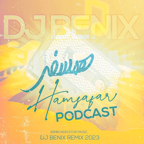 dj benix hamsafar podcast 2023 02 24 19 42