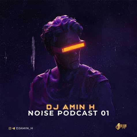 dj amin h podcast noise 2023 03 14 16 43