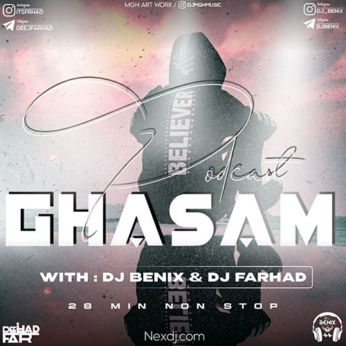 dj benix podcast ghasam ft dj farhad 2023 04 13 10 05