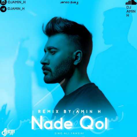 ali yasini nade ghol dj amin h remix 2023 05 26 10 25