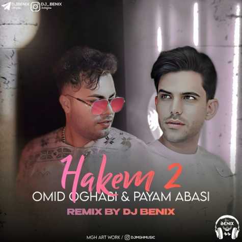 hakem 2 dj benix remix omid oghabi peyman abbasi 2023 05 26 18 55