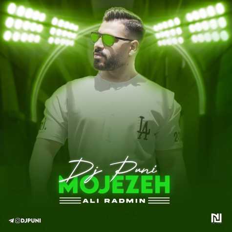 ali radmin mojeze remix dj puni 2023 06 22 13 18