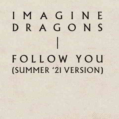 imagine dragons follow you 2023 06 16 08 36