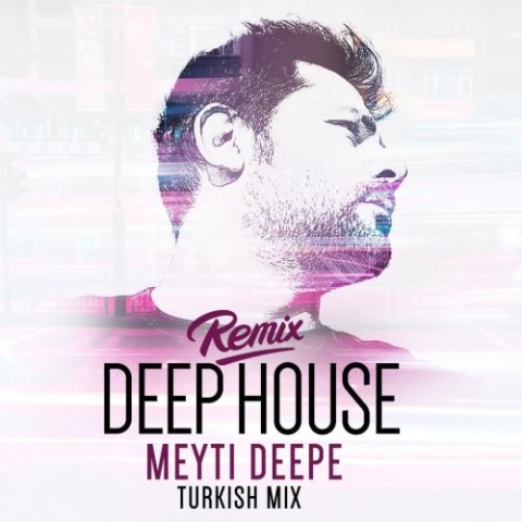 meyti deepe turkish mix deep house remix 2023 06 16 09 36