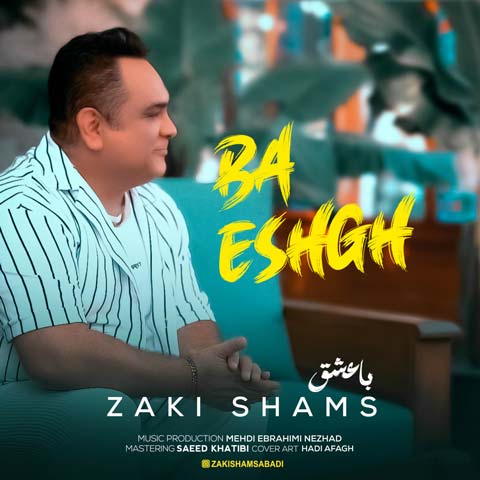 zaki shams ba eshgh 2023 08 02 18 45