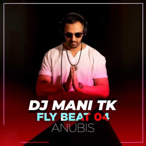 dj mani tk podcast fly beat 4 2023 09 16 18 23