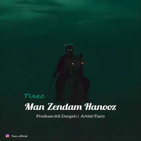 tiaro man zandam hanooz 2023 09 19 15 50