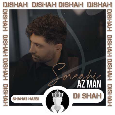 shahab habibi soraghi az man remix 2023 10 07 09 50