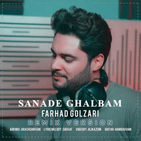 farhad golzari sanade ghalbam remix 2024 01 07 02 21