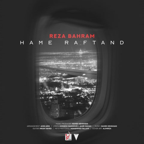 reza bahram hame raftand 2024 01 23 16 20