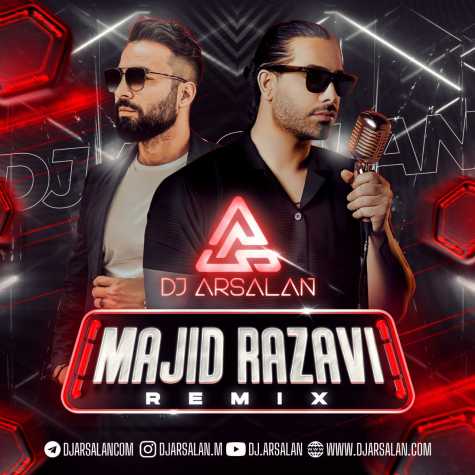 majid razavi dj arsalan remix 2024 02 21 18 25