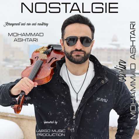 mohammad ashtari nostalgie 2024 02 11 19 15