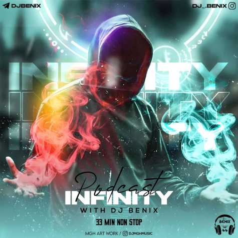 dj benix podcast infinity 2024 03 17 11 05