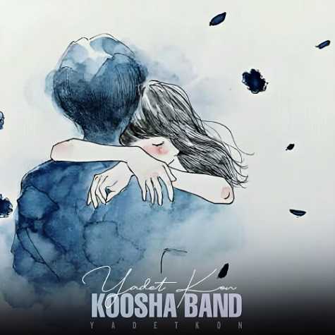 koosha band yadet kon 2024 04 14 07 45