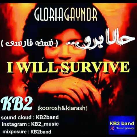 kb2 i will survive 2024 05 30 18 20