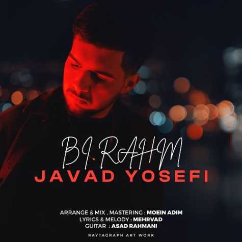 javad yosefi bi rahm 2024 06 12 09 50