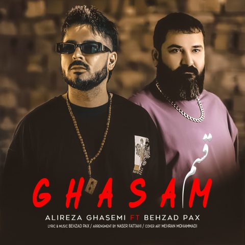 alireza ghasemi ghasam ft behzad pax 2024 07 23 17 20