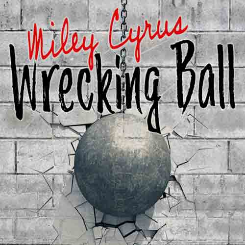 miley cyrus wrecking ball 2024 07 28 11 19