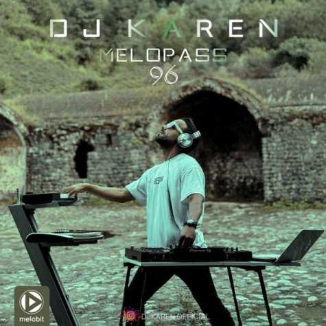 dj karen podcast melopass 96 2024 08 20 06 23