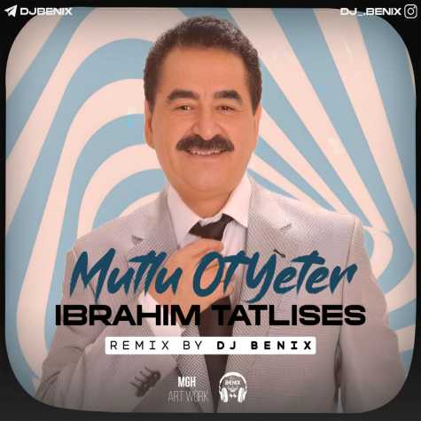 ibrahim tatlises mutlu ot yeter 2024 08 02 08 25