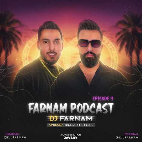 dj farnam farnam podcast 03 2024 09 05 11 25