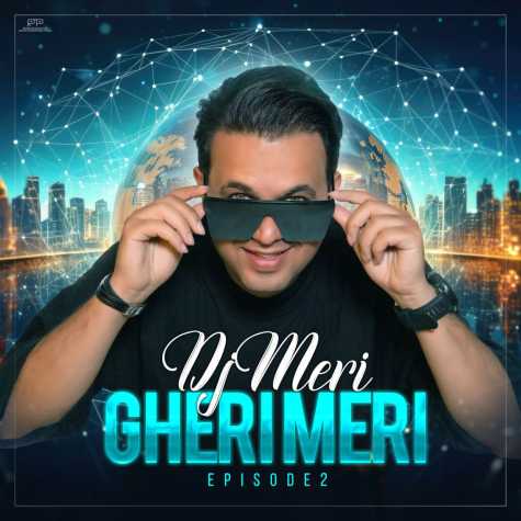 dj meri gheri meri 02 2024 09 29 16 48