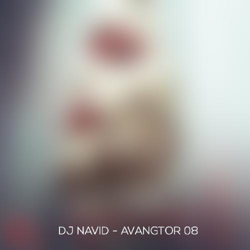 dj navid podcast avangtor 08 2024 10 25 16 28