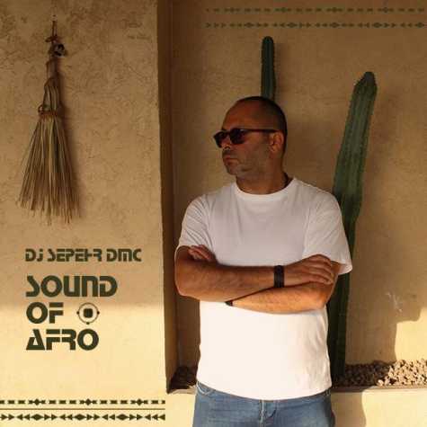 dj sepehr dmc sound of afro 1 2024 10 28 17 10