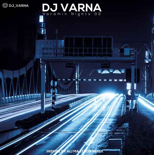 dj varna varamin nights 02 2024 11 23 09 14