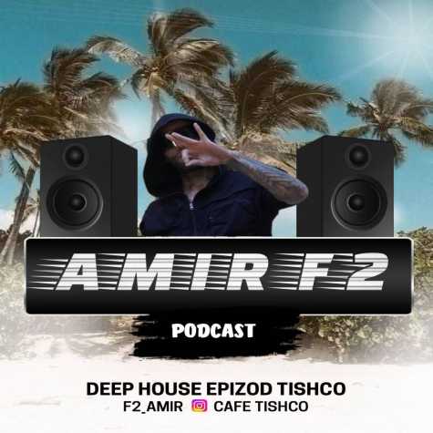 amir f2 podcast tishco 01 2024 12 09 09 19