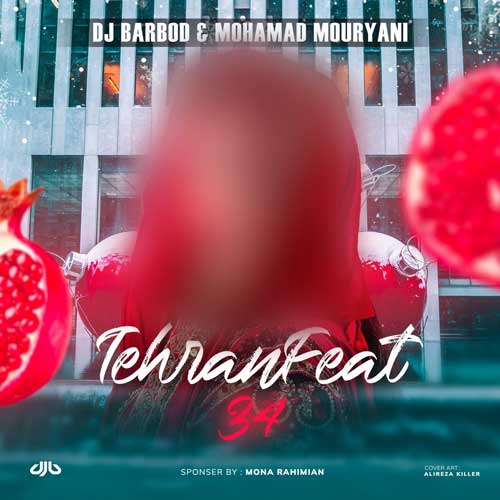 dj barbod mohamad mouryani tehran feat 34 2024 12 22 07 54