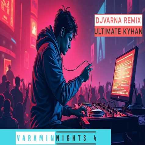 dj varna varamin nights 04 2024 12 02 13 01