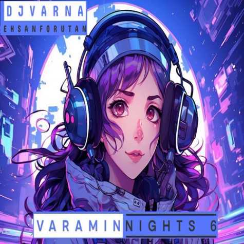 dj varna varamin nights 06 2024 12 02 13 01