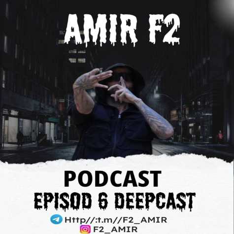 amir f2 deepcast 06 2025 01 25 21 32