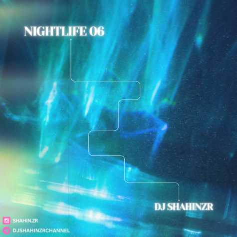 dj shahinzr night life 06 2025 01 09 00 27