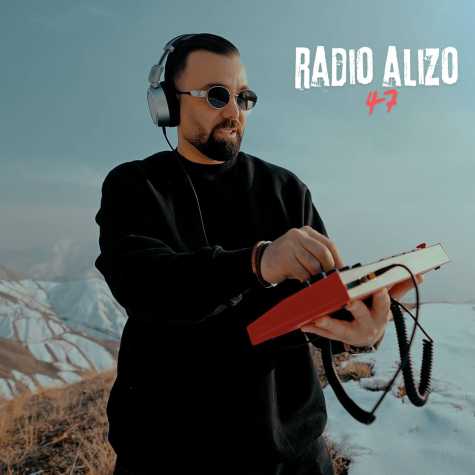 dj alizo radio alizo 47 2025 02 23 17 44