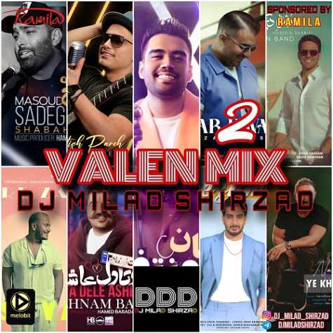 dj milad shirzad valen mix 02 2025 02 12 15 56