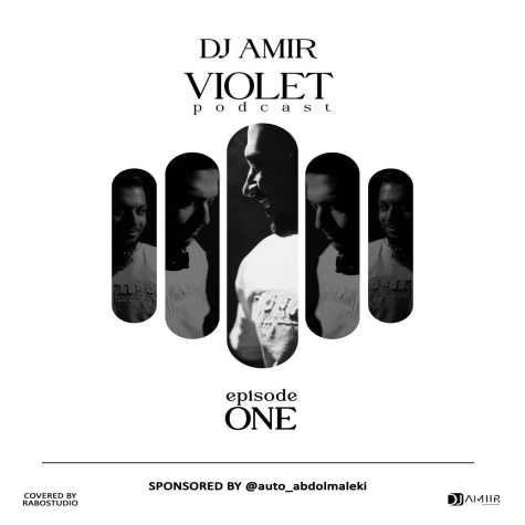 dj amir podcast violet 01 2025 03 23 19 29