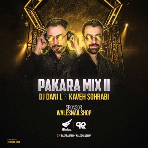 dj dani l kaveh sohrabi pakara mix e02 2025 03 10 10 36