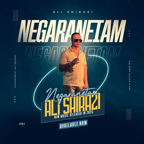 دانلود آهنگ علی شیرازی نگرانتم 1 ali shirazi negaranetam 2025 04 30 15 30