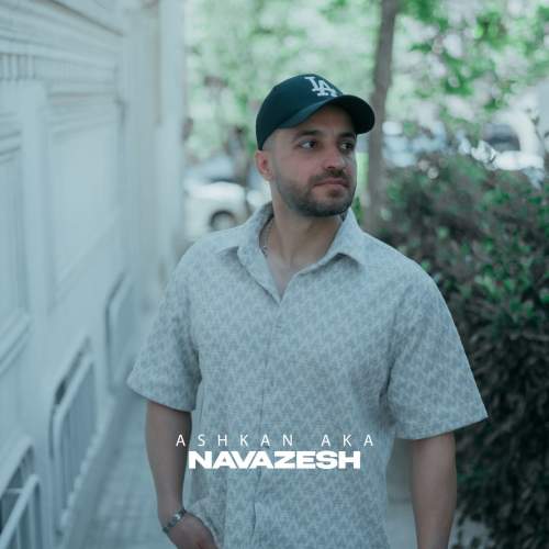 ashkan aka navazesh 2025 05 04 16 25
