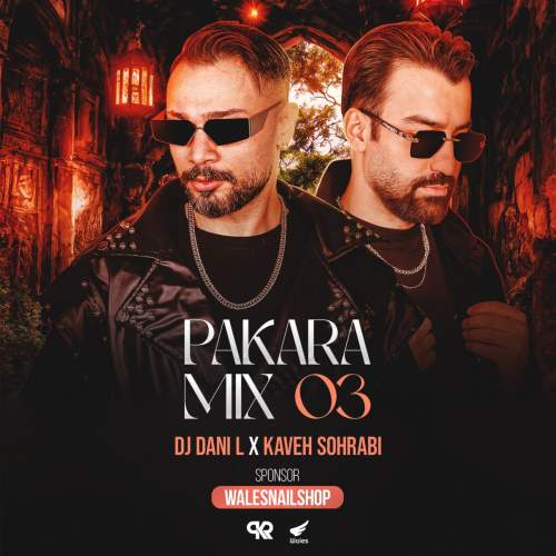 dj dani l ft kaveh sohrabi pakaramix e03 2025 05 08 13 20