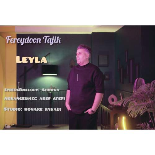 دانلود آهنگ فریدون تاجیک لیلا 1 fereydoon tajik leyla 2025 05 07 08 35
