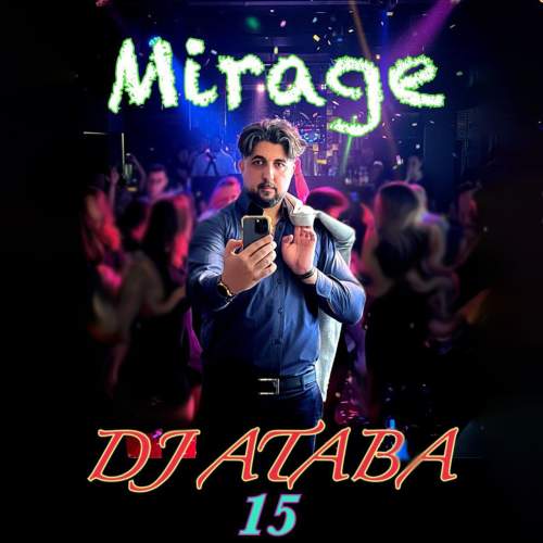 dj ataba mirage 15 2025 09 22 08 45