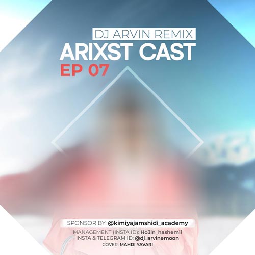 دانلود آهنگ دیجی آروین پادکست آریکست 7 2 dj arvin arixst 07 2025 10 31 19 15