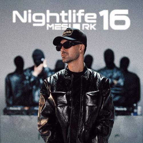 دانلود آهنگ دیجی مسی آر کی پادکست نایت لایف 16 1 dj mesi rk nightlife 16 2025 10 30 09 10