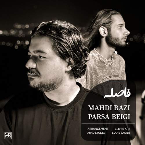 دانلود آهنگ مهدی رازی و پارسا بیگی فاصله 1 mahdi razi feat parsa beigi fasele 2025 10 24 11 05