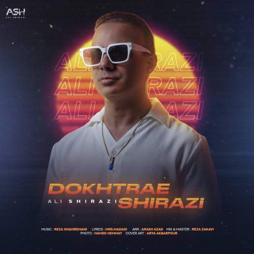 دانلود آهنگ علی شیرازی دختر شیرازی 1 ali shirazi dokhtare shirazi 2025 12 31 16 35