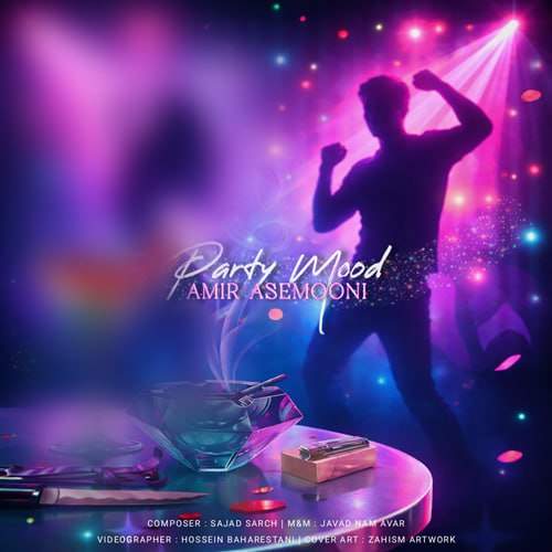 دانلود آهنگ امیرآسمونی پارتی مود 1 amir asemooni party mood 2025 12 18 17 00